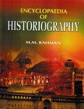 Cover: Encyclopaedia of Historiography (Historiography: Sources and Research) - Anmol Publications Pvt. Ltd.