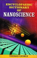 Cover: Encyclopaedic Dictionary of Nanoscience - Anmol Publications PVT LTD