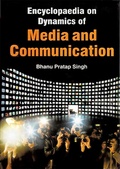 Cover: Encyclopaedia on Dynamics of Media and Communication (Print Media) - Anmol Publications PVT LTD