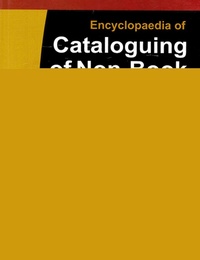 Abbildung von: Encyclopaedia of Cataloguing of Non-Book Materials - Anmol Publications PVT LTD