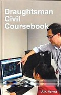 Cover: Draughtsman Civil Coursebook - Anmol Publications PVT LTD