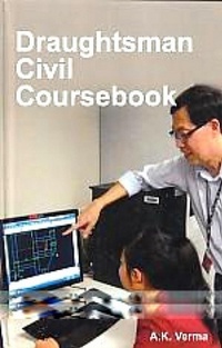 Enlarge image Cover: Draughtsman Civil Coursebook - Anmol Publications PVT LTD