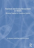 Cover: Teachers and Young Researchers in Action - Routledge
