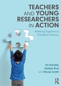 Cover: Teachers and Young Researchers in Action - Routledge