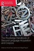 Cover: The Routledge Handbook of Second Language Acquisition and Corpora - Routledge