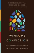 Cover: Winsome Conviction - Disagreeing Without Dividing the Church - Inter-Varsity Press,US
