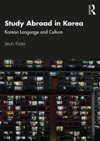 Abbildung von: Study Abroad in Korea - Routledge