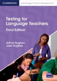 Enlarge image Cover: Testing for Language Teachers - Cambridge University Press