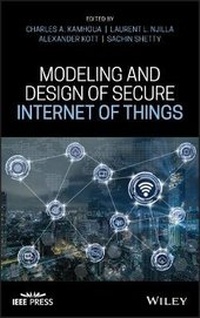 Enlarge image Cover: Modeling and Design of Secure Internet of Things - Wiley