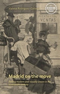 Abbildung von: Madrid on the Move - Manchester University Press