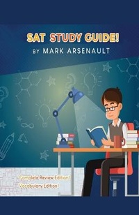 Enlarge image Cover: SAT Study Guide! Best SAT Test Prep Book To Help You Pass the Exam! Complete Review Edition! Vocabulary Edition! - House of Lords LLC