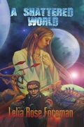 Cover: A Shattered World - Bear Publications