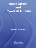 Cover: News Media and Power in Russia - Routledge