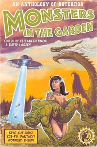 Bild vergrößern Bild: Monsters in the Garden - Victoria University Press
