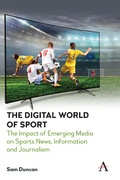 Cover: The Digital World of Sport - Anthem Press