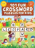 Cover: 101 Fun Crossword Puzzles for Kids - Kids Activity Publishing