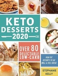 Cover: Keto Desserts 2020 - Stephanie Kelly