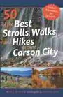 Bild: 50 of the Best Strolls, Walks, and Hikes Around Carson City - University of Nevada Press