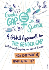 Enlarge image Cover: A Global Approach to the Gender Gap in Mathematical, Computing, and Natural Sciences - International Mathematical Union