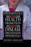 Cover: Epidemiology for Health Promotion and Disease Prevention Professionals - Routledge