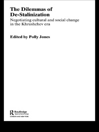 Enlarge image Cover: The Dilemmas of De-Stalinization - Routledge