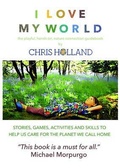 Cover: I love my world - Wholeland nature connection