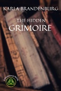 Cover: The Hidden Grimoire (A Hillendale Novel, #3) - Sonderocity