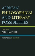 Cover: African Philosophical and Literary Possibilities - Lexington Books