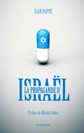 Cover: La propagande d'Isra&euml;l - Investig'Action