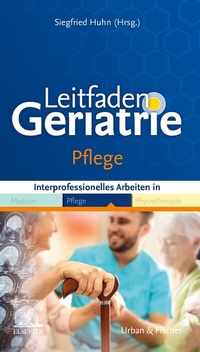 Abbildung von: Leitfaden Geriatrie Pflege - Urban & Fischer