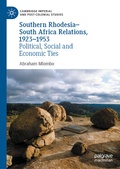 Cover: Southern Rhodesia-South Africa Relations, 1923-1953 - Palgrave Macmillan