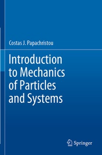 Enlarge image Cover: Introduction to Mechanics of Particles and Systems - Springer