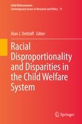 Cover: Racial Disproportionality and Disparities in the Child Welfare System - Springer