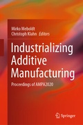Cover: Industrializing Additive Manufacturing - Springer