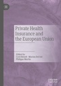 Cover: Private Health Insurance and the European Union - Palgrave Macmillan