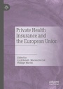 Cover: Private Health Insurance and the European Union - Palgrave Macmillan