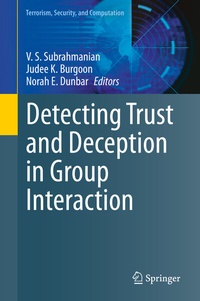 Enlarge image Cover: Detecting Trust and Deception in Group Interaction - Springer