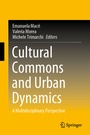 Cover: Cultural Commons and Urban Dynamics - Springer