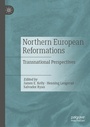 Cover: Northern European Reformations - Palgrave Macmillan