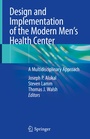 Cover: Design and Implementation of the Modern Men's Health Center - Springer