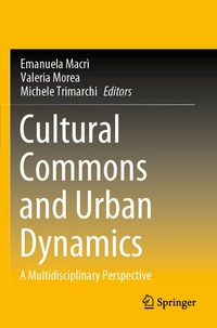 Enlarge image Cover: Cultural Commons and Urban Dynamics - Springer