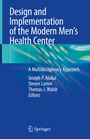 Cover: Design and Implementation of the Modern Men's Health Center - Springer