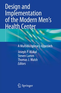 Enlarge image Cover: Design and Implementation of the Modern Men's Health Center - Springer