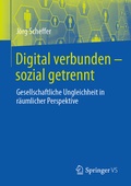 Cover: Digital verbunden - sozial getrennt - Springer VS