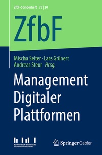 Abbildung von: Management Digitaler Plattformen - Springer Gabler