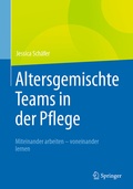 Cover: Altersgemischte Teams in der Pflege - Springer