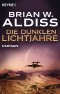 Cover: Die dunklen Lichtjahre - Heyne