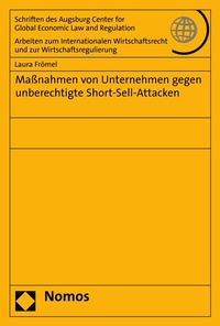 Abbildung von: Maßnahmen von Unternehmen gegen unberechtigte Short-Sell-Attacken - Nomos