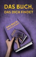 Cover: Das Buch, das dich findet - BoD - Books on Demand