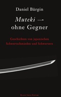 Cover: Muteki - ohne Gegner - BoD - Books on Demand